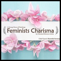 Feminists Charisma by Talented Women Artists (19th  22nd March 2022)